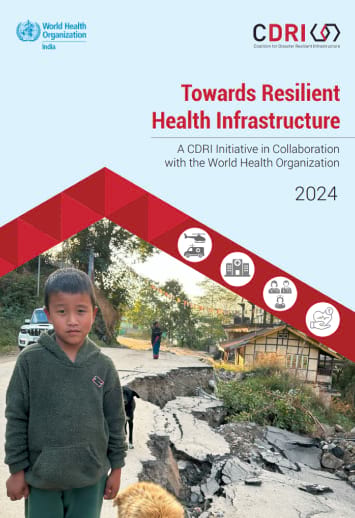 Towards Resilient Health Infrastructure –